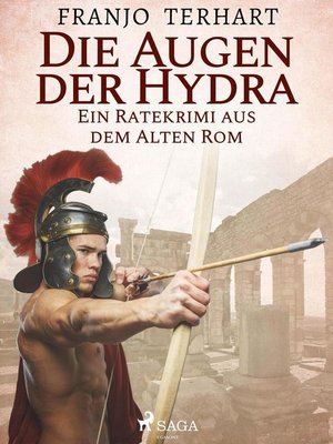 cover image of Die Augen der Hydra--Ein Ratekrimi aus dem alten Rom